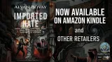 The Evidence is In: Why "IMPORTED HATE" Had to Be Written